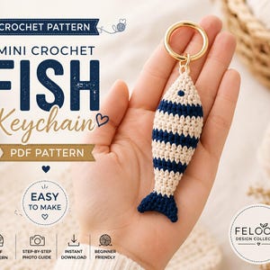 Mini Crochet Fish Keychain Pattern PDF,Amigurumi Fish Keychain,Easy Crochet Pattern, Bag Charm Tutorial, Beginner Friendly, Instant Download