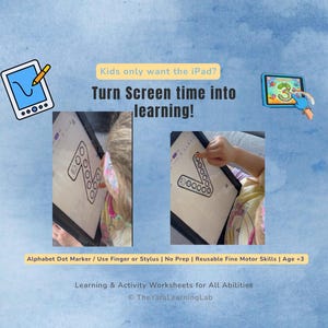 Puede incluir: Imagen educativa con el texto "¿Los niños solo quieren el iPad? ¡Convierte el tiempo de pantalla en aprendizaje!" Dos imágenes muestran a niños usando una tableta para trazar la letra "Z" con un dedo. La imagen también incluye el texto "Alphabet Dot Marker / Use Finger or Stylus | No Prep | Reusable Fine Motor Skills | Age +3".