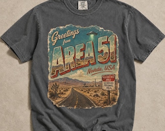 Greetings from Area 51 Shirt, Nevada UFO Desert Road Vintage, Comfort Colors T-Shirt