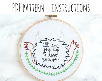 PATTERN: I'll Eat You Up I Love You So Hand Embroidery Pattern with Instructions