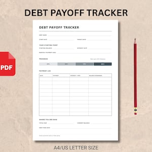 May include: A white debt payoff tracker document with black text and lines. It includes sections for debt name, dates, balances, interest rates, and a payment log table. A progress bar shows 25%, 50%, 75%, and 100% milestones. A red pencil is placed to the right.