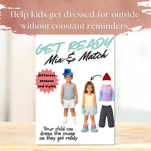 Pode incluir: Um cartaz educativo Get Ready Mix & Match com duas crianças e várias peças de vestuário, incluindo um chapéu de pescador azul, um gorro vermelho, um casaco de inverno rosa e azul, calças cinzentas e botas de inverno com texto sobreposto.