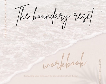 Boundaries Workbook: Protect Your Time, Energy, Emotional Well-being (Digital Download)