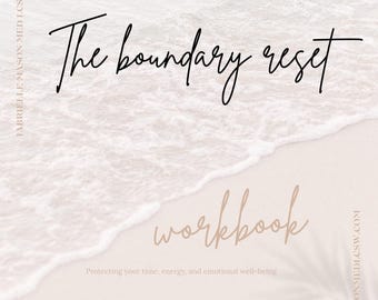 The Boundary Reset Workbook