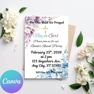 Op de afbeelding: Een uitnodiging voor een gender reveal party met bloemaccenten. De uitnodiging luidt "For This Child We Prayed" en kondigt een "Boy or Girl" onthulling aan op 25 februari 2026 om 14:00 uur. Bevat adres- en RSVP-informatie. Het Canva-logo staat linksonder.