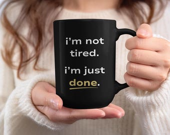 Taza de café "No estoy cansado, solo terminé" para personas con TDAH, madre adulta agotada, regalo sarcástico para compañeros de trabajo.