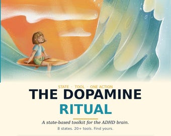 ADHD The Dopamine Ritual — 8 states. 20+ tools. Find yours. | Printable PDF Digital Download.