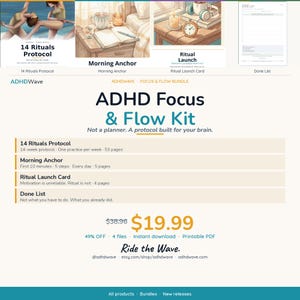 Op de afbeelding: Een digitale ADHD Focus & Flow Kit met de tekst "ADHD Focus & Flow Kit" en "Ride the Wave". De kit bevat protocollen, kaarten en een takenlijst. Het product is beschikbaar als direct downloadbare, printbare PDF.