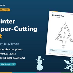 May include: A digital winter paper-cutting kit by ADHDWave featuring 15 printable templates with 3 difficulty levels. The kit includes a Christmas tree template with a star and baubles, a snowman icon, and a snowflake icon on a dark blue background.