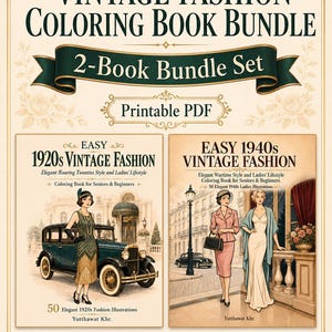 May include: A digital bundle of two printable PDF coloring books titled Vintage Fashion Coloring Book Bundle. The set includes Easy 1920s Vintage Fashion with a car illustration and Easy 1940s Vintage Fashion featuring two figures in period clothing.