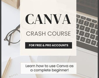 CANVA CRASH COURSE Master Canva Like a Pro — Even If You're a Complete Beginner!