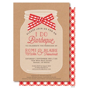 I do BBQ Invitation for wedding rehearsal dinner, couples shower or engagement party with mason jar and gingham bow and backer.