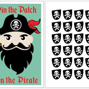 INSTANT DOWNLOAD - Pin the Patch on the Pirate birthday party game. A Blackbeard pirate with jolly roger skull and crossbones eye patches.