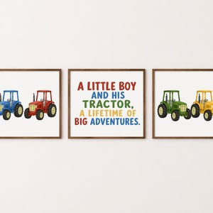 May include: Three framed prints featuring tractor illustrations. The first print shows a blue tractor, the second a red tractor, and the third a green and yellow tractor. The center print has the text: "A LITTLE BOY AND HIS TRACTOR, A LIFETIME OF BIG ADVENTURES."