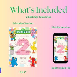 May include: A digital invitation template for a Sesame Street-themed birthday party. The design includes a printable version (5x7 inches) and a mobile version (1080 x 1920 px). The invitation features Sesame Street characters and the text "Sophia's Birthday Party".