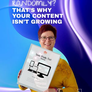 May include: A woman in a yellow sweater holds a white Social Media Post Planner. The planner features illustrations of a smartphone, laptop, and computer. Text on the image reads "Posting Randomly? That's Why Your Content Isn't Growing."