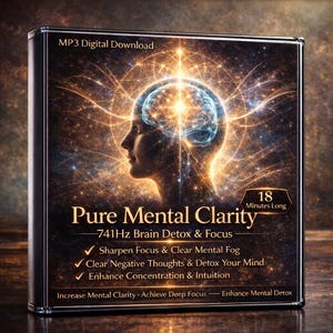 Könnte beinhalten: Ein digitales Download-Produkt mit dem Titel "Pure Mental Clarity" wird gezeigt. Das Cover zeigt eine Silhouette eines Kopfes mit einem leuchtenden Gehirn und dem Text "741Hz Brain Detox & Focus". Es verspricht, den Fokus zu schärfen und mentalen Nebel zu beseitigen.