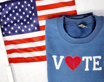 Vote Shirt Embroidered Vote Sweatshirt for Women Voters Outfit Election Season Outfit for Voters Sweatshirt Vote Patriotic Fashion for Women