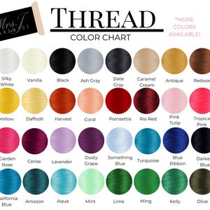 May include: A color chart for thread, featuring a variety of hues. The chart includes colors like Silky White, Black, Ash Gray, Caramel Cream, and Redwood. The text "THREAD COLOR CHART" is displayed prominently, with the brand name "Mrs. J Handmade" in the upper left corner.