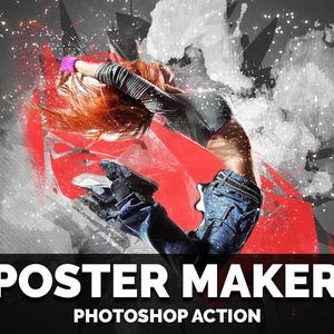 May include: An artistic digital image featuring a person in motion, with red hair and wearing a black top and blue jeans. The background has a red and gray abstract design with the text "POSTER MAKER PHOTOSHOP ACTION" at the bottom.