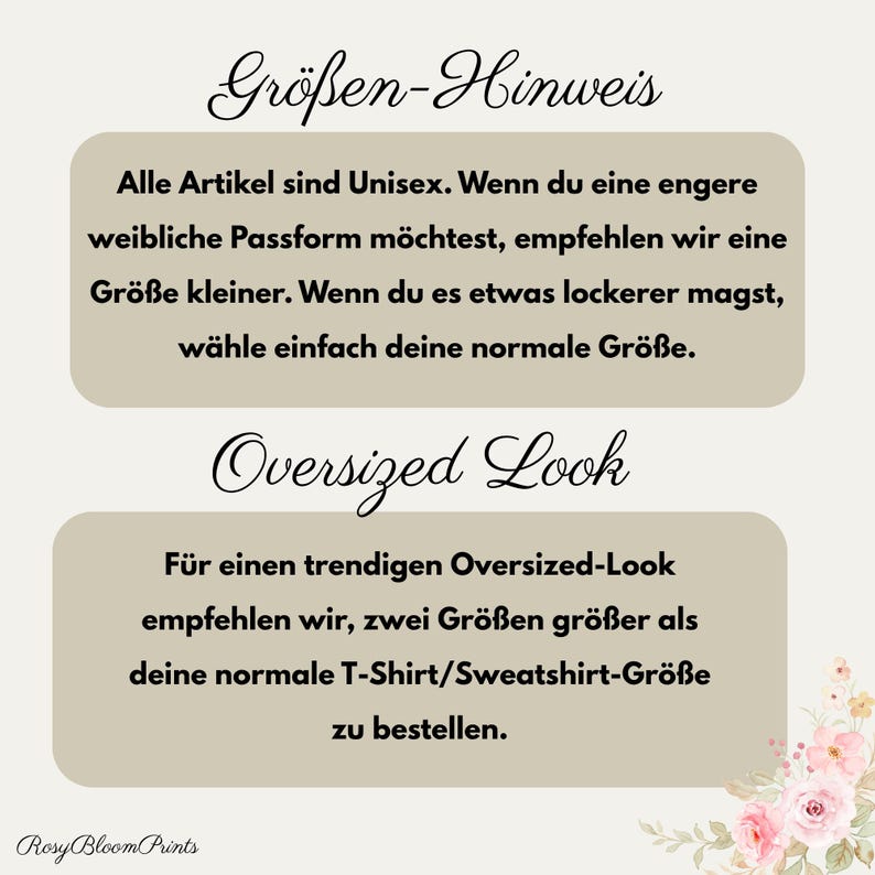 K&ouml;nnte beinhalten: Eine Infografik mit beigem Hintergrund, die zwei Textabschnitte auf Deutsch enth&auml;lt. Der obere Abschnitt ist mit Gr&ouml;ssen-Hinweis betitelt, der untere mit Oversized Look. In der unteren rechten Ecke befindet sich eine florale Illustration.