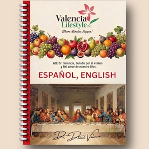 May include: A spiral-bound book with a cream cover featuring a colorful illustration of assorted fruits, the text Valencia Lifestyle Inc. Where Miracles Happen!, and the title ESPAÑOL, ENGLISH. The bottom shows a depiction of The Last Supper.