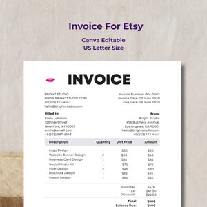 May include: A white A4-style invoice template for Etsy, editable in Canva. The document features a black header with the word INVOICE, contact details for Bright Studio, billing information, a table listing services, and a total balance due.