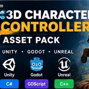 May include: A 3D Character Controller Asset Pack graphic featuring the text 3D CHARACTER CONTROLLER ASSET PACK. It displays logos for Unity, Godot, and Unreal engines, along with labels for C#, GDScript, and C++ programming languages.