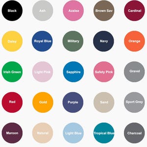 Puede incluir: Una carta de colores con 25 muestras de colores diferentes. Cada muestra es un c&iacute;rculo s&oacute;lido con un nombre de color en texto blanco. Los colores incluyen Negro, Ceniza, Azalea, Marr&oacute;n Sav, Cardenal, Margarita, Azul Real, Militar, Marino, Naranja, Verde Irland&eacute;s, Rosa Claro, Zafiro, Rosa de Seguridad, Grava, Rojo, Oro, P&uacute;rpura, Arena, Gris Deportivo, Granate, Natural, Azul Claro, Azul Tropical y Carb&oacute;n.