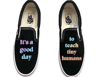 Teacher Custom Black Slip On Vans - Tiny Humans Pre School Kindergarten Elementary School Educator Day Care Kids Baby