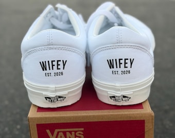 Old Skool Vans - WIFEY EST. 2026 Wedding Shoes - Custom Vans Sneakers