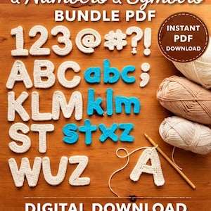 May include: A wooden surface displays crocheted alphabet letters, numbers, and symbols in white and blue. The text "Crochet Alphabet & Numbers & Symbols" and "Digital Download" are also visible. A bundle PDF is available for instant download.