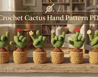 Funny Crochet Cactus Hand Pattern PDF – Middle Finger Cactus, Rock Hand, Victory Sign Cactus, Amigurumi Decor Plant, Digital Download