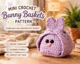 Mini Crochet Bunny Basket Pattern, Easter Bunny Basket PDF, Candy & Gift Holder, Crochet AirPods Case, Easter Gift for Kids, Easter Crochet