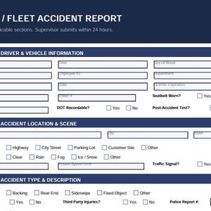 May include: A vehicle accident report form with the title "VEHICLE / FLEET ACCIDENT REPORT" in a dark blue header. The form includes sections for driver and vehicle information, accident location and scene, and accident type and description. The form is on a white background.