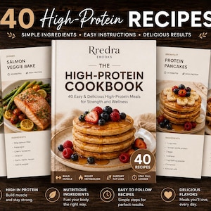 May include: A digital cookbook titled The High-Protein Cookbook by Rredra Ebooks, featuring 40 recipes. The cover displays a stack of pancakes with berries. Four recipe cards show images of a chicken bowl, salmon, pancakes, and waffles.