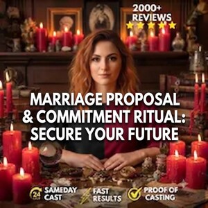 Marriage Commitment Spell, Proposal Ritual, Make Him Commit, Ex Back and Stay, Powerful Love Working, Fast Results Witchcraft
