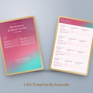 May include: A digital mindfulness and mood tracker template with a pink and teal gradient background. The left page features the title Mindfulness & Mood Tracker, while the right page displays a Weekly Reflection form with fields for notes.