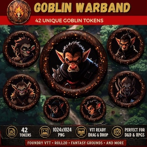 May include: Digital tokens for tabletop role-playing games. The image displays 42 unique goblin tokens with various goblin illustrations. The tokens are circular with a dark wood-like border. The text "GOBLIN WARBAND" and "42 UNIQUE GOBLIN TOKENS" are also visible.