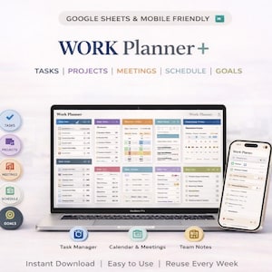 May include: A laptop and smartphone display a digital work planner interface. The laptop screen shows a detailed task management system with color-coded sections. The phone mirrors the planner's design. Text includes "WORK Planner +" and "TASKS | PROJECTS | MEETINGS | SCHEDULE | GOALS."