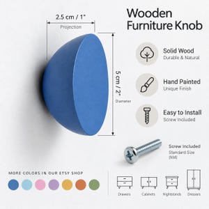 May include: A blue, semi-spherical wooden furniture knob with a 2-inch diameter and 1-inch projection. The knob is accompanied by a standard M4 screw. Text on the image includes 'Wooden Furniture Knob', 'Solid Wood', 'Hand Painted', and 'Easy to Install'.