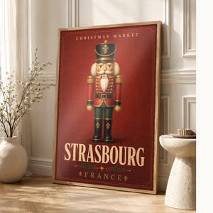 Cartel del cascanueces del mercado navideño de Estrasburgo | Arte de pared de vacaciones de Francia | Impresión navideña vintage | Decoració imagen 1