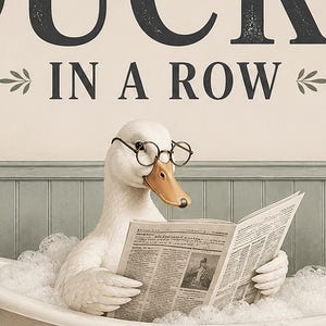 Funny Duck Bathroom Wall Art Print | Getting My Ducks In A Row Poster | Vintage Bathroom Wall Decor image 3