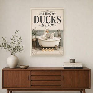 Funny Duck Bathroom Wall Art Print | Getting My Ducks In A Row Poster | Vintage Bathroom Wall Decor image 2