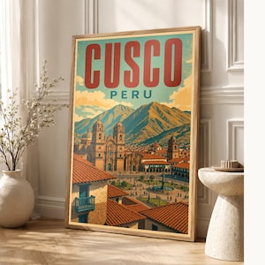 Plakat podróżniczy do Cusco | Vintage Andes Print | Sztuka ścienna z Peru | Wydrukowano i wysłano zdjęcie 1