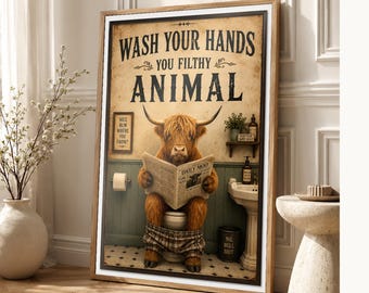 Funny Highland Cow Bathroom Wall Art Print | Wash Your Hands Poster | Vintage Farmhouse Bathroom Print