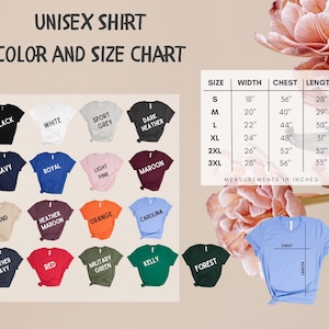May include: A color and size chart for unisex shirts. The chart displays various shirt colors, including black, white, navy, and red. Measurements are in inches, with sizes ranging from S to 3XL. The chart shows chest and length measurements.