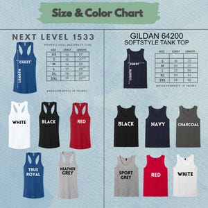 May include: A size and color chart for women's racerback tank tops. The chart includes measurements in inches for Next Level 1533 and Gildan 64200 Softstyle tank tops. Colors include white, black, red, navy, and heather grey.