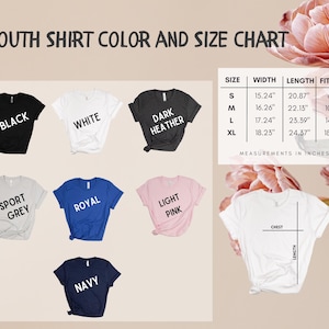May include: A youth shirt color and size chart displays various t-shirt colors: black, white, dark heather, sport grey, royal blue, light pink, and navy. Measurements in inches are provided for width and length, along with fit sizes.