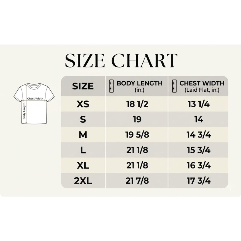 May include: A t-shirt size chart with measurements in inches. The chart includes sizes XS to 2XL, detailing body length and chest width. The text "SIZE CHART" is at the top.